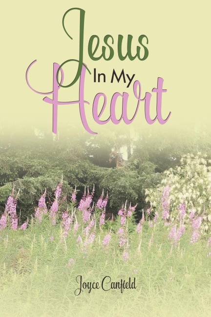 Jesus In My Heart
