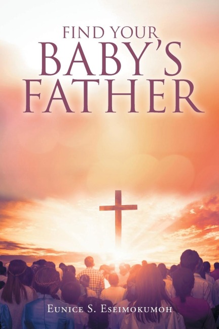 Find Your Babys Father