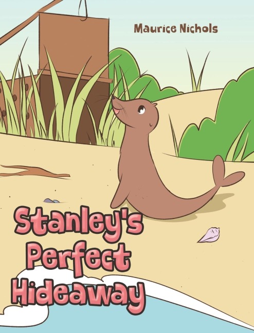 Stanleys Perfect Hideaway