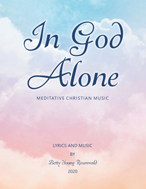 In God Alone: Meditative Christian Music