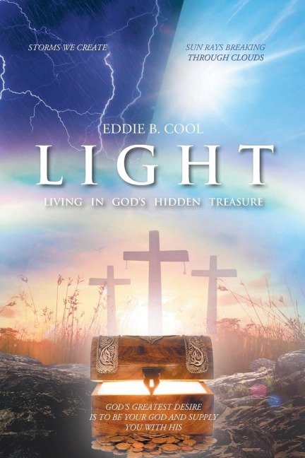 Light: Living In Gods Hidden Treasure