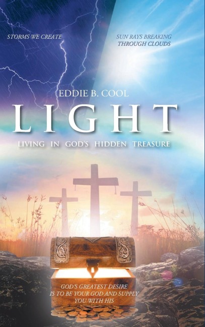 Light: Living In Gods Hidden Treasure
