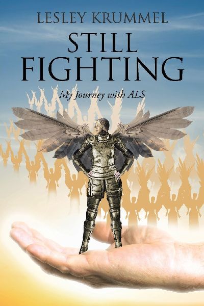 Still Fighting: My Journey with ALS