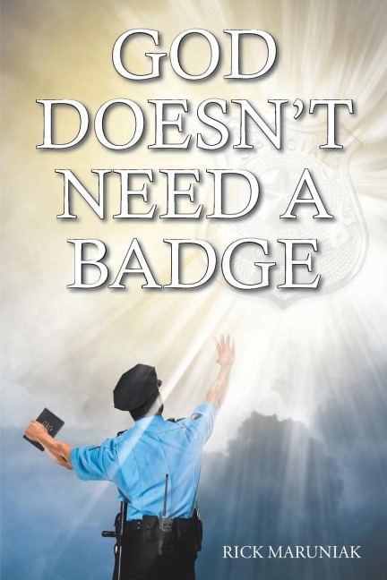 God Doesnt Need a Badge