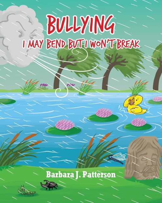 Bullying: I May Bend But I Wont Break