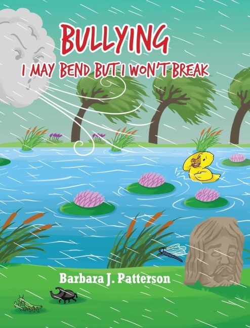 Bullying: I May Bend But I Wont Break