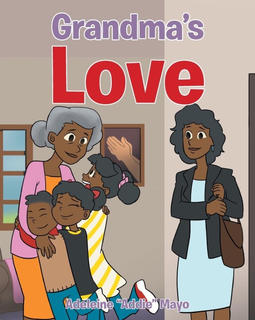 Grandmas Love