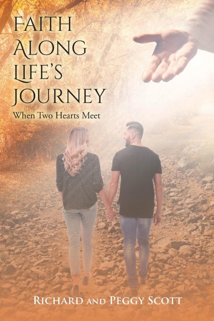 Faith Along Lifes Journey: When Two Hearts Meet