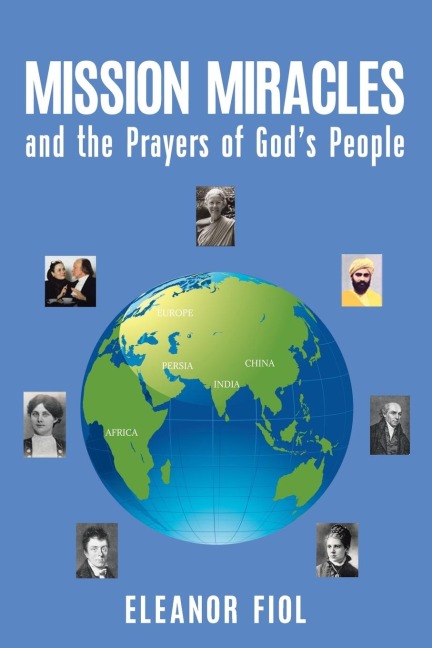 Mission Miracles and the Prayers of Gods People