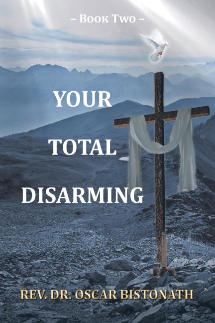 Your Total Disarming: Book 2