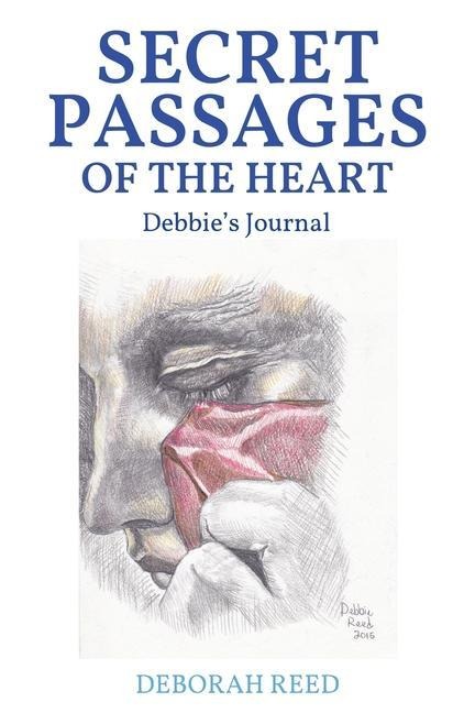 Secret Passages of the Heart: Debbies Journal