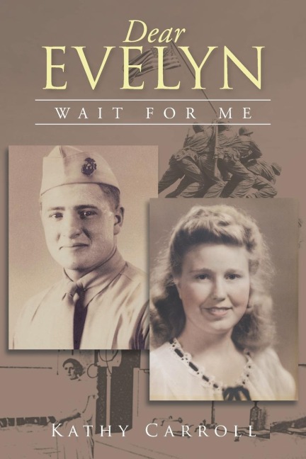 Dear Evelyn: Wait for Me