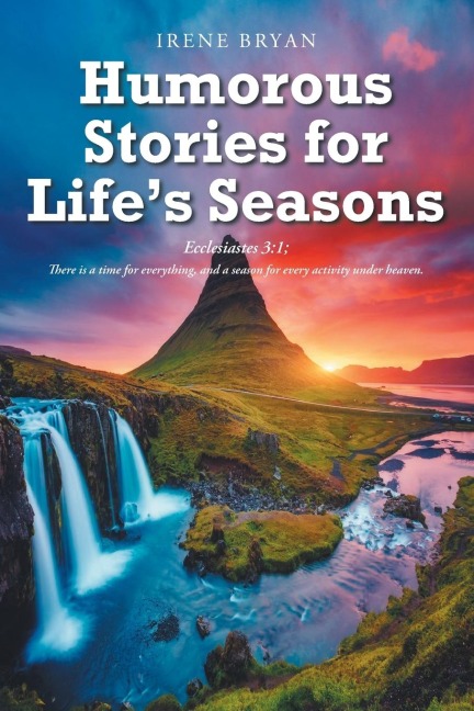 Humorous Stories for Lifes Seasons