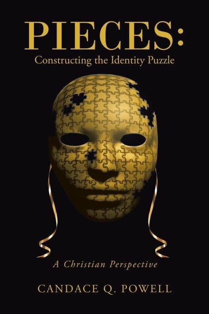 Pieces: Constructing the Identity Puzzle: A Christian Perspective