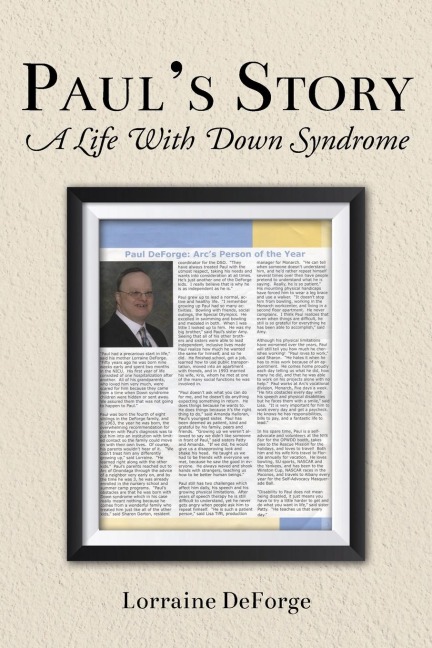 Pauls Story: A Life With Down Syndrome