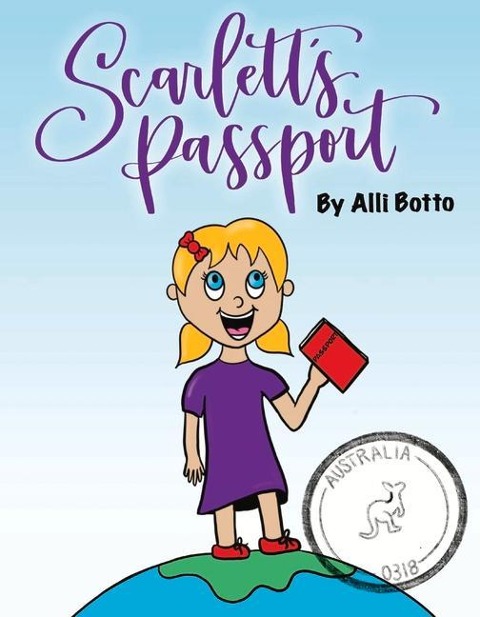 Scarletts Passport: Australia