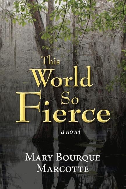 This World So Fierce
