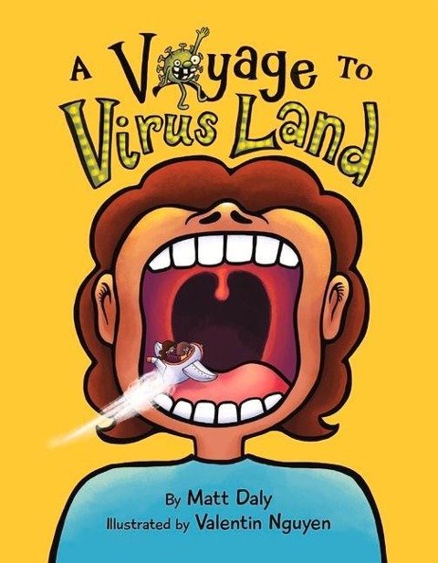 A Voyage to Virus Land
