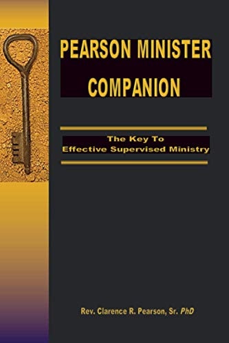 Pearson Minister Companion The Key To Effective Supervised Ministry