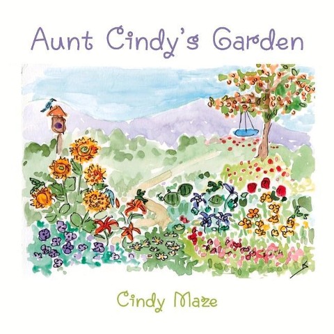 Aunt Cindys Garden