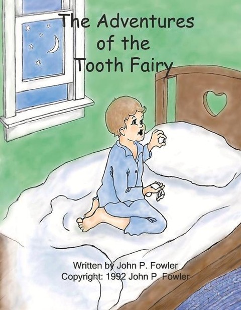 The Adventures of the Tooth Fairy