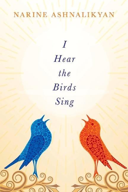 I Hear the Birds Sing