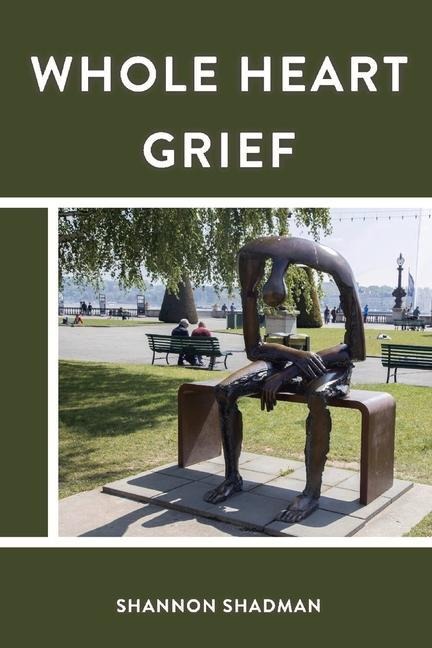 Whole Heart Grief
