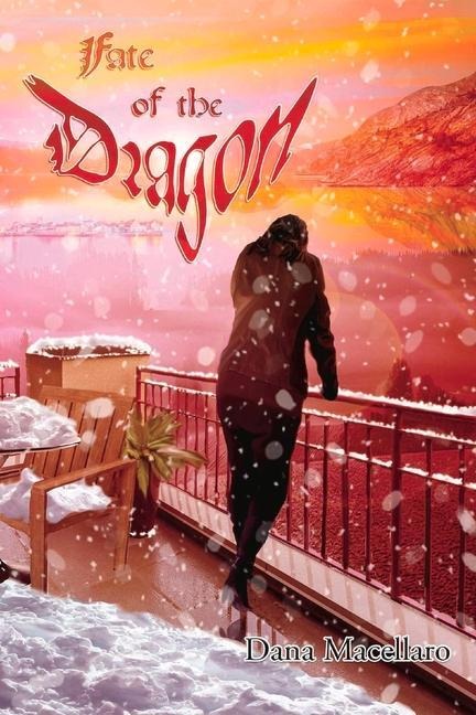 Fate of the Dragon: Volume 2