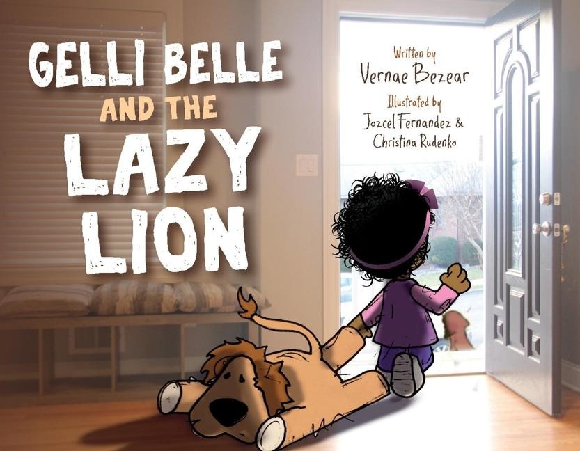Gelli Belle and the Lazy Lion