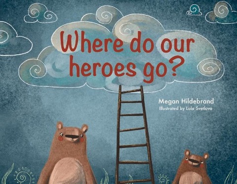Where Do Our Heroes Go?