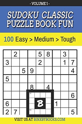 Sudoku Puzzle Book Fun Volume 1 100 Classic Sudoku Puzzles for Adults
