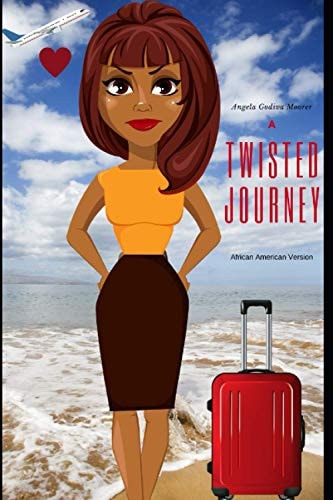 A Twisted Journey African-American Version