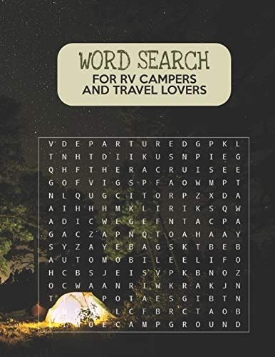 Word Search For RV Campers and Travel Lovers Large Print Amazing Puzzles With Answer Pages