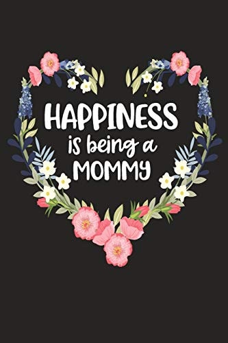 Happiness Is Being a Mommy Cute Mother's Day Gift for Awesome Mom, Nana, Gigi, Mimi