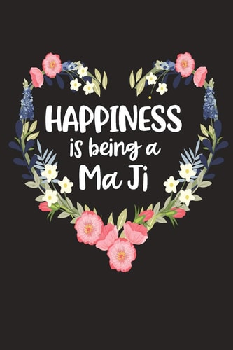 Happiness Is Being a Ma Ji Cute Mother's Day Gift for Awesome Mom, Nana, Gigi, Mimi