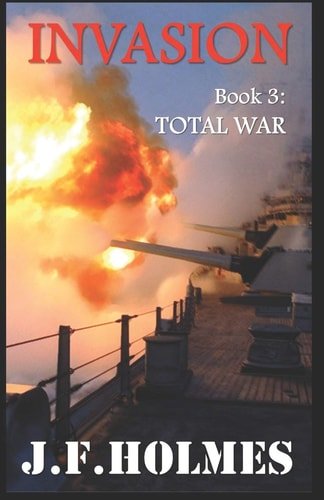 Invasion Book 3: Total War