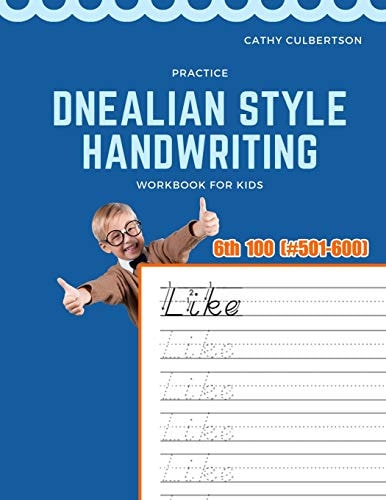 Practice Dnealian Style Handwriting Workbook for Kids Tracing and Review 6th 100 Fry Sight Words Book