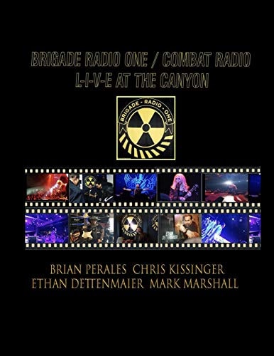 Brigade Radio One/Combat Radio Live At The Canyon