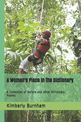 A Woman's Place in the Dictionary A Collection of Before and After Dictionary Poems