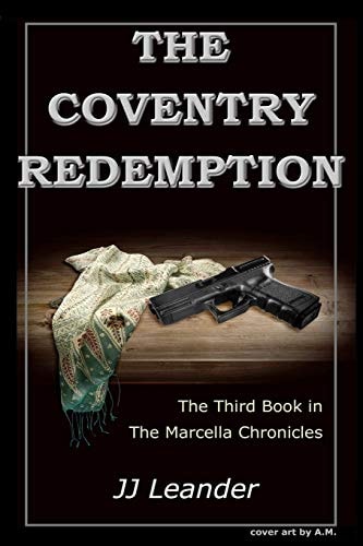 The Coventry Redemption The Third Book in the Marcella Chronicles