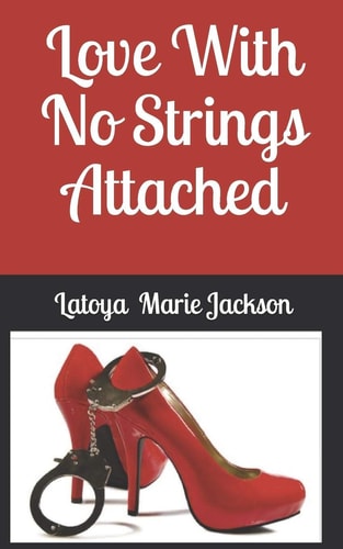 Love With No Strings Attached