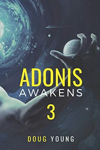 Adonis Awakens Book 3