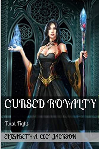 Cursed Royalty Final Fight