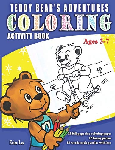 Coloring Activity Book Teddy Bear's Adventures. Ages 5-10 Coloring Book for Boys, Girls, Word Search Puzzles, ... Book for Kids Ages 5-8, 9-10