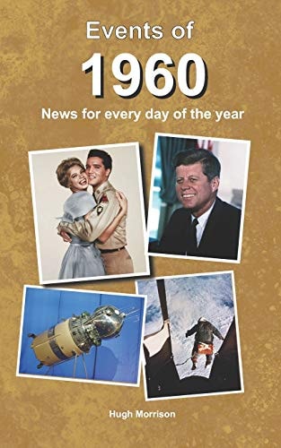 Events of 1960 News for Every Day of the Year
