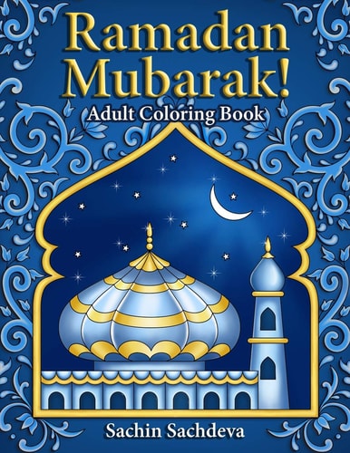 Ramadan Mubarak Adult Coloring Book