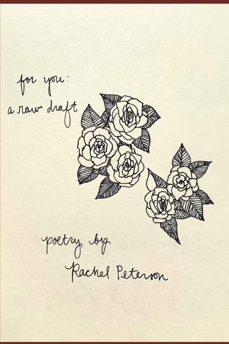 For You: a Raw Draft Poetry