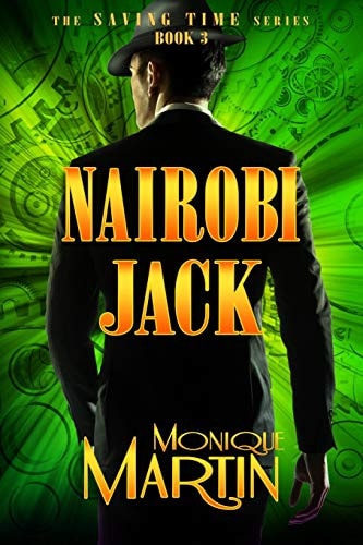 Nairobi Jack (Saving Time, Book 3)