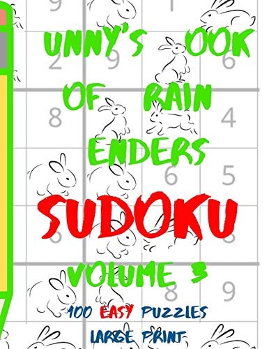Bunnys Book of Brain Benders Volume 3 100 Easy Sudoku Puzzles Large Print (Cpll.0307)