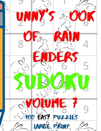 Bunnys Book of Brain Benders Volume 7 100 Easy Sudoku Puzzles Large Print (Cpll.0311)
